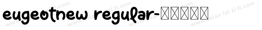 eugeotNew Regular字体转换